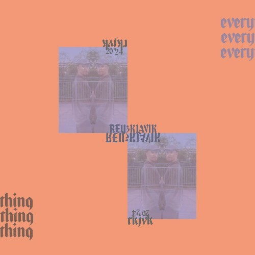  Rey&Kjavik - Everything (2024) 