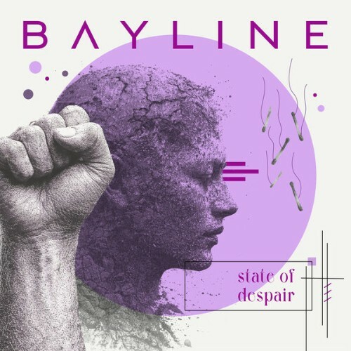 Bayline — State Of Despair (2026)