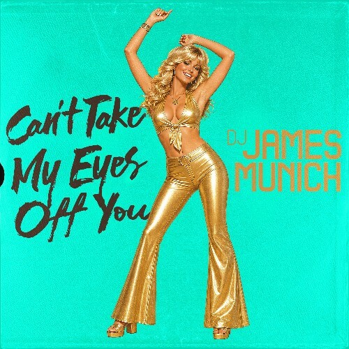  DJ James Munich - Can't Take My Eyes Off You (2026) 
