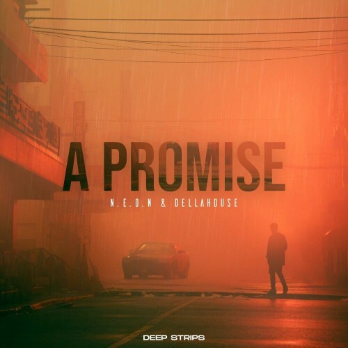 VA -  N.E.O.N and Dellahouse - A Promise (2024) [MP3] MEWXBZI_o