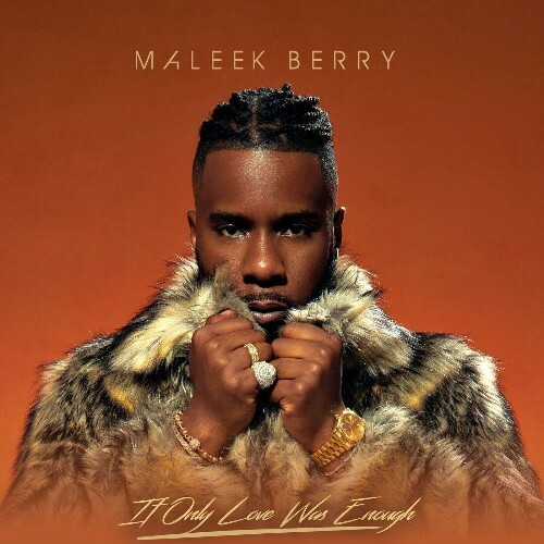 Maleek Berry, WizKid - If Only Love Was Enough (2025) Maleek Berry, WizKid - If Only Love Was Enough (2025)