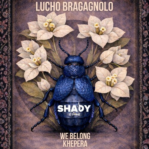  Lucho Bragagnolo - We Belong/Khepera (2026) 
