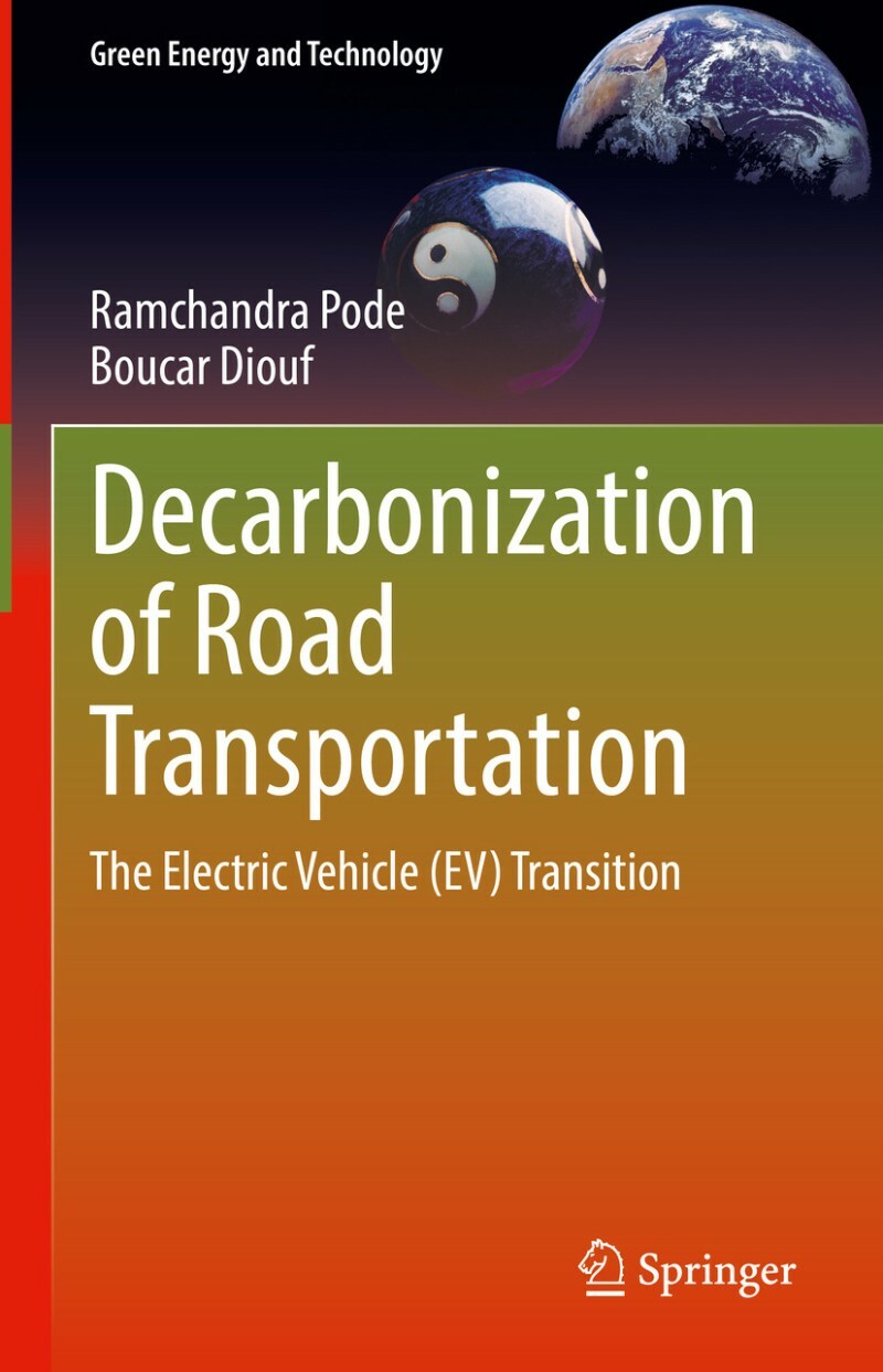 Decarbonization Of Road Transportation (Ramchandra Pode, Boucar Diouf) Decarbonization Of Road Transportation (Ramchandra Pode, Boucar Diouf)