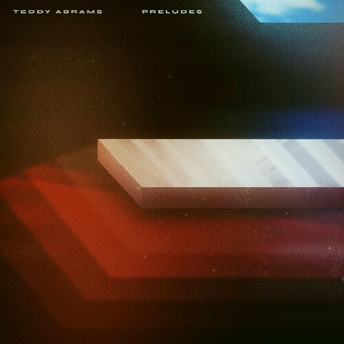  Teddy Abrams - Preludes (2025) 