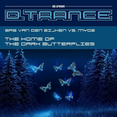  Bas Van Den Eijken Vs. Myde - The Home Of The Dark Butterfli (2025) 