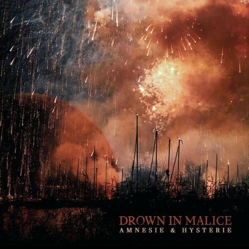  Drown in Malice - Amnesie & Hysterie (2026) 