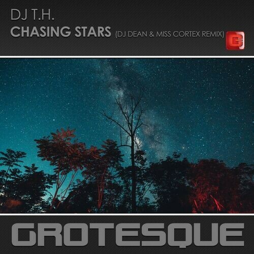  DJ T.H. - Chasing Stars (DJ Dean & Miss Cortex Remix) (2023) 