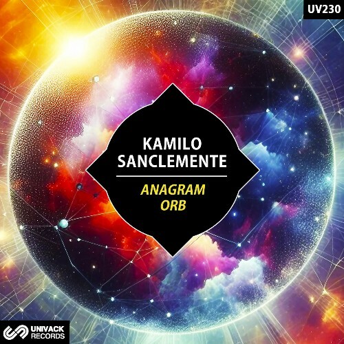  Kamilo Sanclemente - Anagram / Orb (2024)  MEVF5S7_o