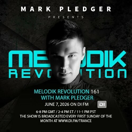  Mark Pledger - Melodik Revolution 161 (2026-06-07) 