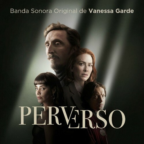  Vanessa Garde - Perverso (Original Motion Picture Soundtrack) (2024) 