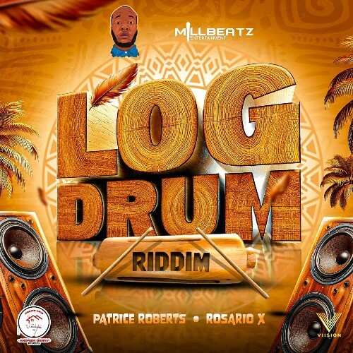  Patrice Roberts, Starboy Johnny, Millbeatz - Log Drum Riddim (2025) 