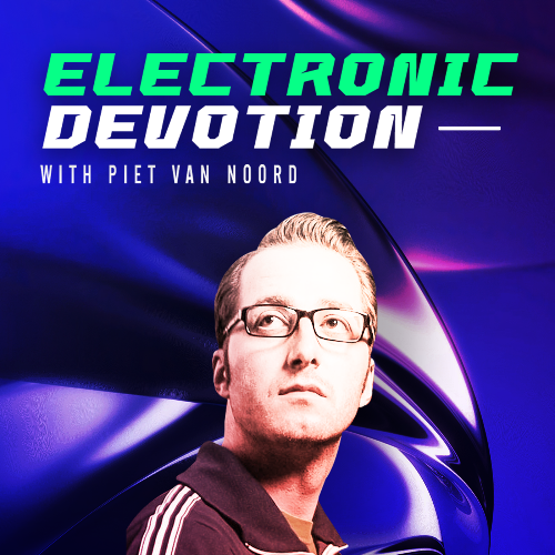  Piet van Noord - Electronic Devotion Episode 162 (2023-01-09) 