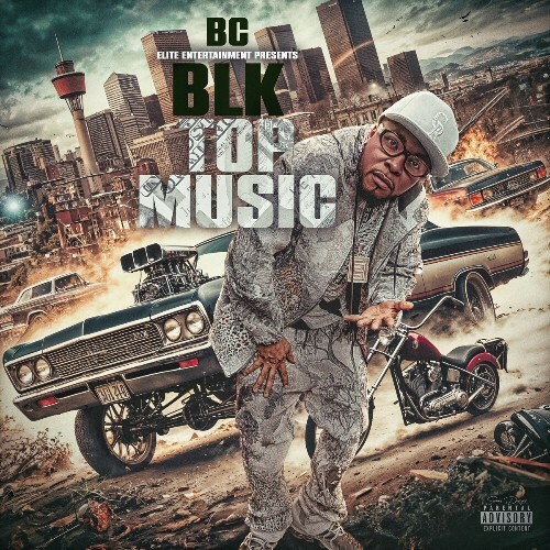  BC - Blk Top Music (2025) 