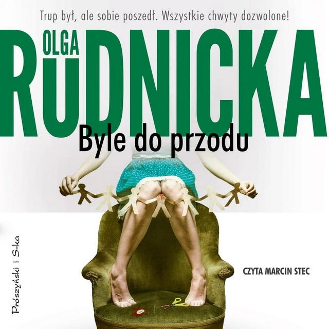 Olga Rudnicka - Byle do przodu [AUDIOBOOK]