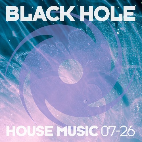 Black Hole House Music 07-26 (2026)