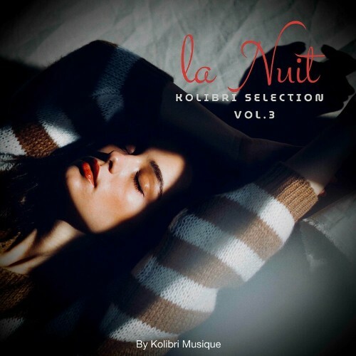  Kolibri - La Nuit Selection, Vol. 3 (2024) 