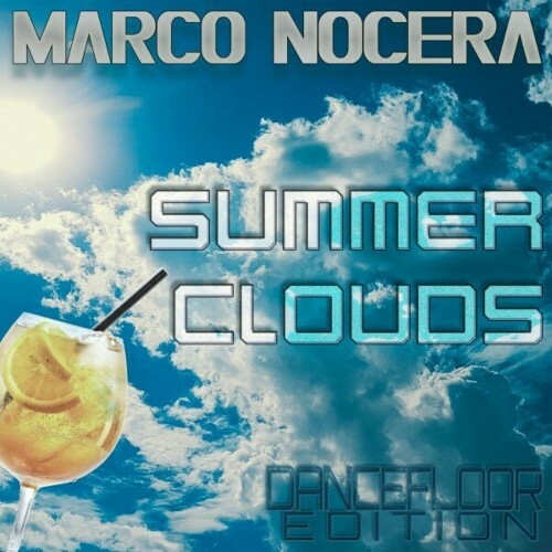  Marco Nocera - Summer Clouds (Dancefloor Edition) (2024) 