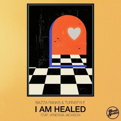  Bazza Ranks & Turnstyle feat Venessa Jackson - I Am Healed (2024) 