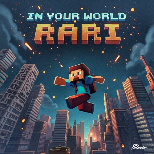 Rari - In Your World (2025)