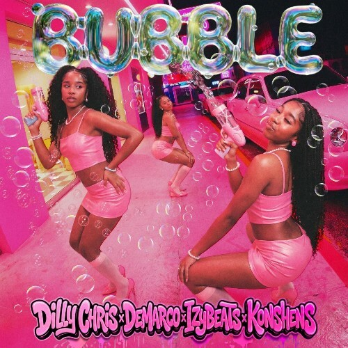  Demarco (Ft. Konshens, Dilly Chris, IzyBeats) - Bubble (2026) 
