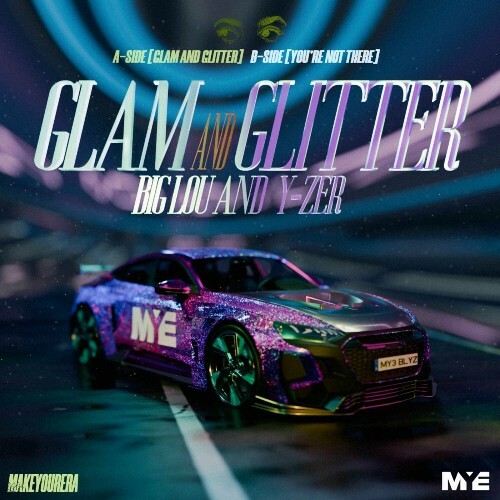  Big Lou & Y-ZER - Glam & Glitter (2024) 