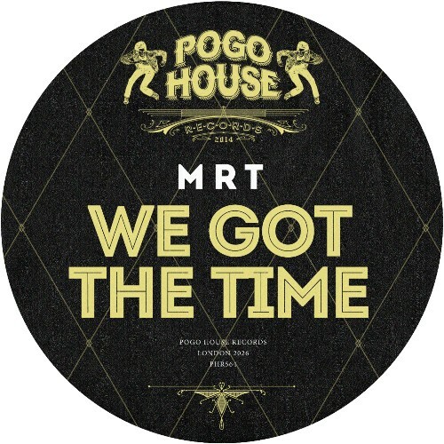  MRT - We Got The Time (2026) 