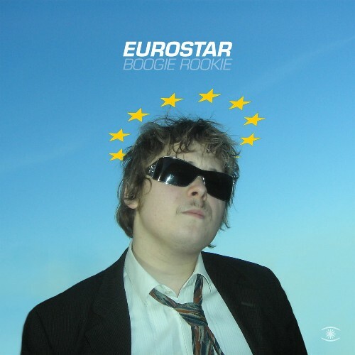 Boogie Rookie — Eurostar (2026)