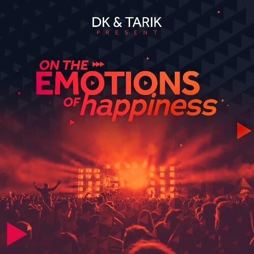  D.K & Tarik - On The Emotions Of Happiness 172 (2025-11-17) 