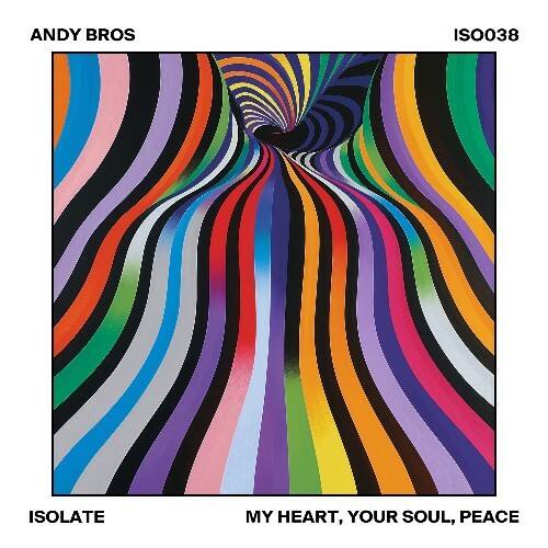  Andy Bros - My Heart, Your Soul, Peace (2024) 