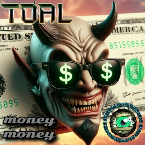 TOAL - Money Money (2025)