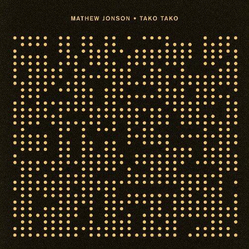 VA - Mathew Jonson - Tako Tako (2024) (MP3)