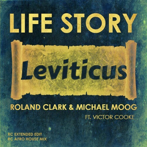  Roland Clark x Michael Moog x Victor Cook - Life Story (2025) 