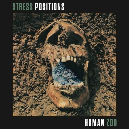  Stress Positions - Human Zoo (2025) 