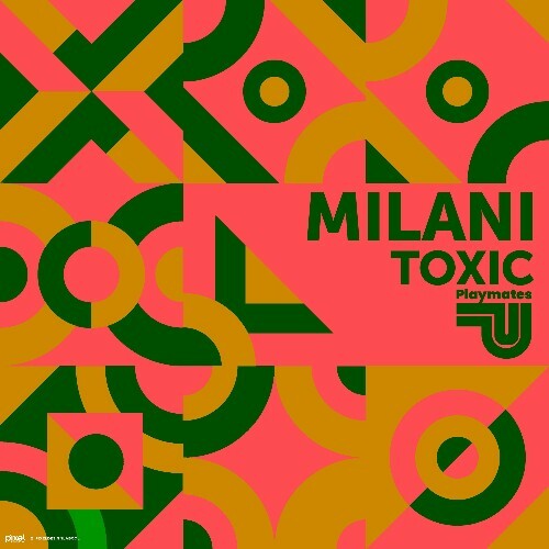  Milani - Toxic (2024) 