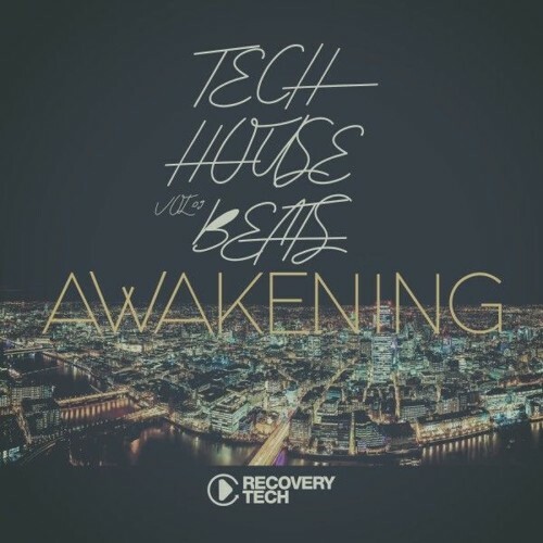 Tech House Beats Awakening, Vol.09 (2026)