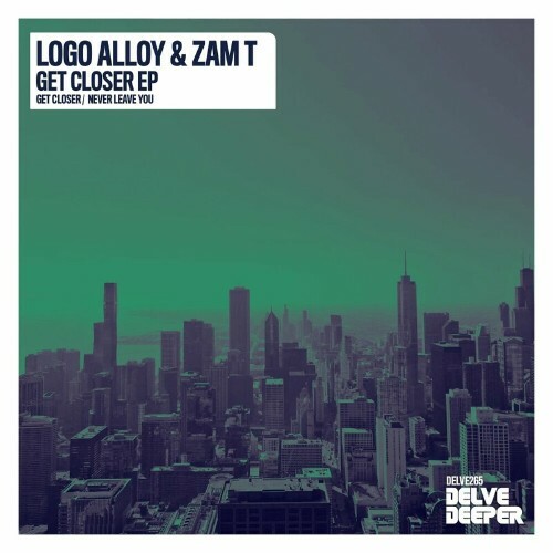  Logo Alloy & Zam T - Get Closer (2024) 