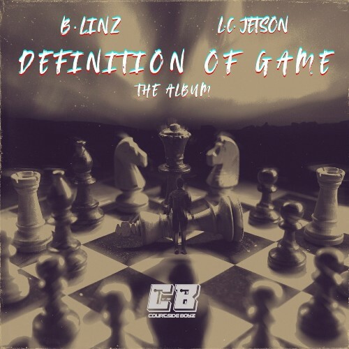  B.Linz & L.C. Jetson - Definition Of Game (2025) 