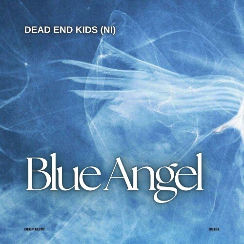  Dead end Kids (NI) - Blue Angel (2026) 