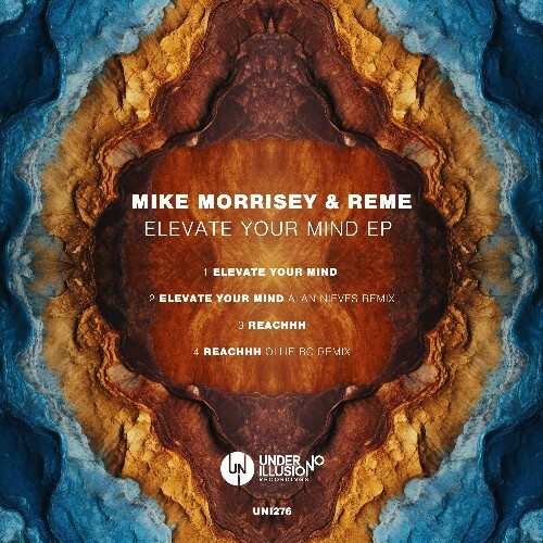  Mike Morrisey, Reme - Elevate Your Mind (2024) 