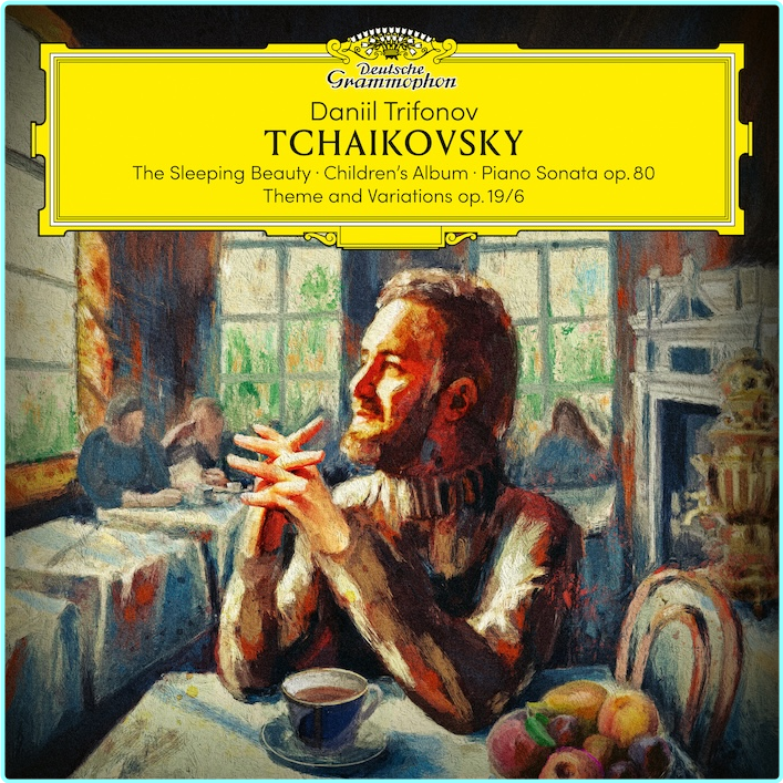 Tchaikovsky The Sleeping Beauty Daniil Trifonov (2025) [FLAC 455 Kbps] – (290 MB)