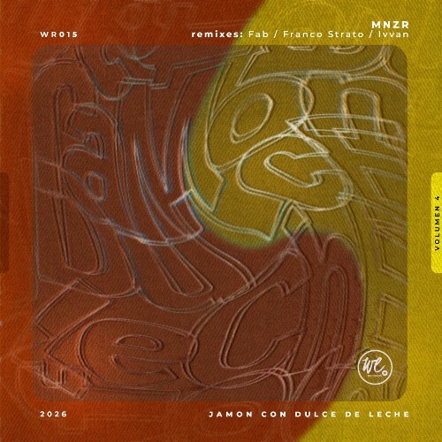  MNZR (AR) - Jamón Con Dulce De Leche, Vol. 4 (2026) 