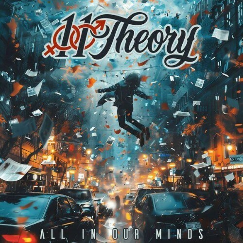 11 Theory — All in Our Minds (2026)