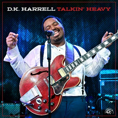  D.K. Harrell - Talkin' Heavy (2025) 