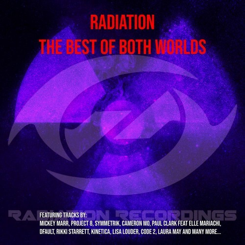  Radiation - The Best Of Both Worlds (2023) 