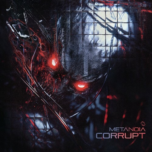 Metanoia - Corrupt (2025) Metanoia - Corrupt (2025)