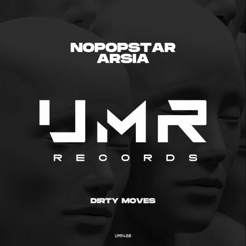  Nopopstar & Arsia - Dirty Moves (2024) 