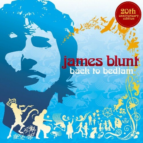  James Blunt - Back To Bedlam (20th Anniversary Edition) (2024) 