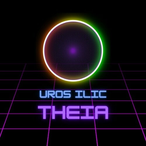  Uros Ilic - Theia (2024) 