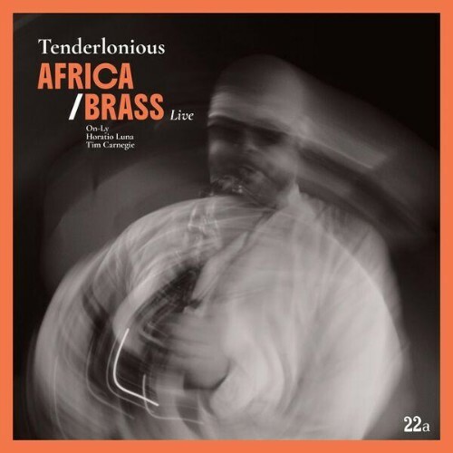 Tenderlonious — Africa Brass Live (2026)