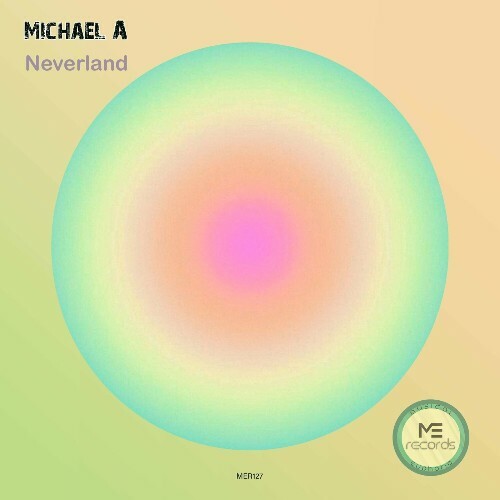  Michael A - Neverland (2025) 